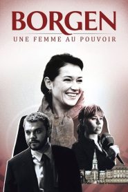 Borgen, Une Femme Au Pouvoir