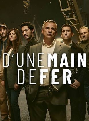 D'une main de fer saison 1 poster