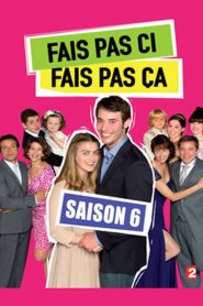 Fais pas ci, fais pas ça saison 6 poster