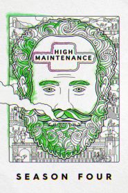 High Maintenance saison 4 poster