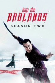 Into the Badlands 