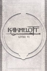 Kaamelott saison 6 poster