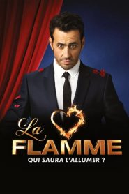 La Flamme saison 1 poster