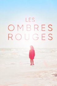 Les Ombres Rouges saison 1 poster