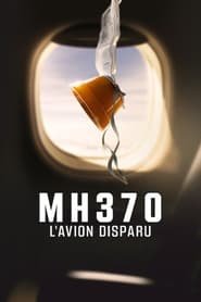 MH370 : L'avion disparu 