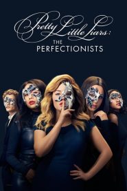 Pretty Little Liars: The Perfectionists 