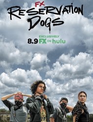 Reservation Dogs saison 3 poster