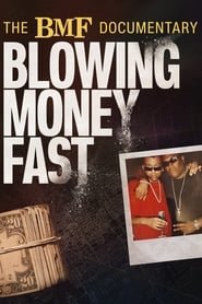 The BMF Documentary: Blowing Money Fast saison 1 poster